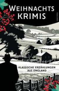 Weihnachtskrimis. Klassische Erzählungen aus England : Cosy Crime zur Adventszeit: unterhaltsam, gemütlich, aber nicht zu besinnlich - （2024. 192 S. 192 mm）
