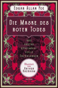 Die Maske des roten Todes und andere geheimnisvolle Erzählungen : Grauenvoll Illustriert von Arthur Rackham (1867 - 1939) （2024. 448 S. mit zahlreichen SW-Illustrationen. 187 mm）