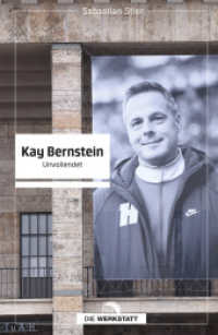Kay Bernstein : Unvollendet （1. Auflage 2024. 2024. 176 S. 217 mm）