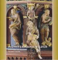Münstermann-Bilder （2017. 62 S. m. farb. Abb. 226 mm）
