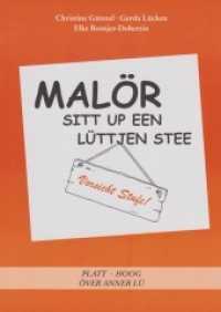 Malör sitt up een lüttjen Stee （2022. 96 S. 24 cm）