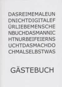 Gästebuch : Das Reime-male-und-nicht-digitale-für-liebe-Menschen-Buch （2024. 80 S. durchgehend farbig illustriert. 29.7 cm）
