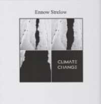 Climate Change （2024. 60 S. durchgehend s/w und farbige Fotografien. 21.5 cm）