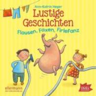 Lustige Geschichten, Audio-CD : Flausen, Faxen, Firlefanz. 70 Min. （2016. 142 x 125 mm）