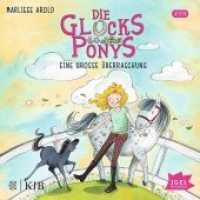 Die Glücksponys - Eine große Überraschung, 2 Audio-CDs : CD Standard Audio Format, Lesung. 140 Min. (Die Glücksponys .2) （2018. 142 x 125 mm）