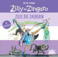 Zilly und Zingaro. Zilly， die Zauberin， 1 Audio-CD : 58 Min.. CD Standard Audio Format..Lesung.Sammelband (Zilly und Zingaro / Winnie the Witch 1)