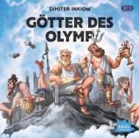 Götter des Olymp， 2 Audio-CD : 140 Min.. CD Standard Audio Format.Lesung (Griechische Sagen)