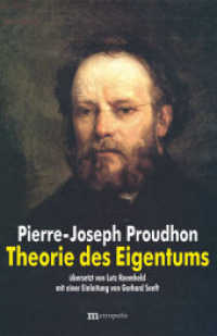 Theorie des Eigentums : Mit e. Einl. v. Gerhardt Senft （2. Aufl. 2014. 212 S. 22.8 cm）