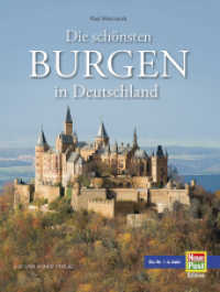 Die schönsten Burgen in Deutschland (Neue Post Edition) （2., überarb. Aufl. 2024. 320 S. 418 Farbabb. 28 cm）
