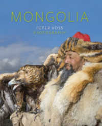 Mongolia （2015. 288 S. 200 Farbfotos. 37 cm）