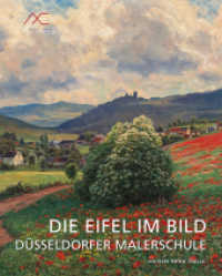 Die Eifel im Bild : Düsseldorfer Malerschule. Katalog zur Ausstellung in Dr. Axe-Stiftung （2016. 208 S. 169 Farbfotos, 8 SW-Fotos. 307 mm）