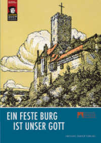 Ein feste Burg ist unser Gott (Schriften des Deutschen Burgenmuseums .6) （2017. 112 S. 108 Farbfotos. 24 cm）