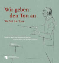 Wir geben den Ton an - We Set the Tone : Bilder der Musik von Mantegna bis Matisse - Music from Mantegna to Martisse. Katalog zur Ausstellung Kupferstichkabinett Berlin, 2017 （2017. 96 S. 61 Farbfotos. 20.5 x 22 cm）
