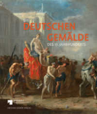 Die Deutschen Gemälde des 17. Jahrhunderts : Kritischer Bestandskatalog (Staatliche Museen zu Berlin, Gemäldegalerie) （2020. 416 S. 40 SW-Abb., 156 Farbabb. 28 cm）