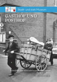 Gasthof und Posthof : Stadt- und statt Museum (Schriften der Altstadtfreunde Warendorf 4) （2025. 256 S. 101 Farbabb., 35 SW-Abb. 24 cm）
