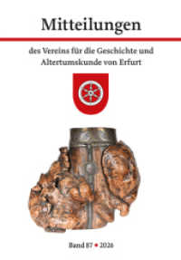 Mitteilungen des Vereins f&uuml;r die Geschichte und Altertumskunde von Erfurt : Band 87&middot; 2026