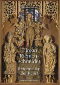 Tilman Riemenschneider : Reformation der Kunst