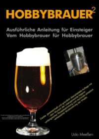Hobbybrauer : Ein Leitfaden für Einsteiger