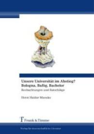 Unsere Universität im Abstieg? Bologna， Bafög， Bachelor : Beobachtungen und Ratschläge