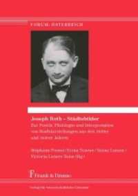 Joseph Roth - Städtebilder : Zur Poetik， Philologie und Interpretation von Stadtdarstellungen aus den 1920er und 1930er Jahren (Forum: Österreich， Bd. 3 3)
