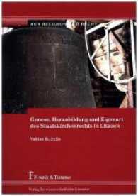 Genese， Heranbildung und Eigenart des Staatskirchenrechts in Litauen (Aus Religion und Recht， Bd. 21 21)
