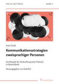 Kommunikationsstrategien zweisprachiger Personen : Am Beispiel der Herkunftssprache Polnisch in Deutschland