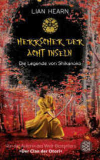 Die Legende von Shikanoko - Herrscher der acht Inseln (Die Legende von Shikanoko 1) （1. Auflage. 2019. 592 S. 214.00 mm）