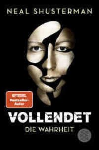 Vollendet - Die Wahrheit : Band 4 (Vollendet 4) （1. Auflage. 2022. 512 S. 190.00 mm）