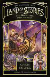 Land of Stories: Das magische Land - Die Macht der Geschichten : Abenteuerserie ab 10 Jahren voller Magie und Märchen (Land of Stories / Das magische Land 5) （1. Auflage. 2024. 464 S. 32 s/w Abbildungen. 190.00 mm）