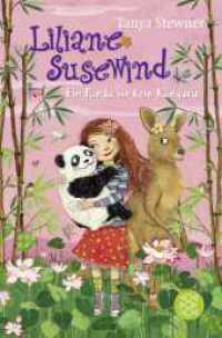 Liliane Susewind - Ein Panda ist kein Känguru (Liliane Susewind 6) （1. Auflage. 2023. 240 S. 191.00 mm）