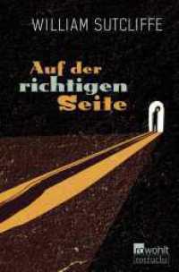 Auf der richtigen Seite （1. Auflage. 2024. 352 S. 190 mm）