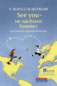 See you - im nächsten Sommer : Eine deutsch-englische Geschichte (See You 1) （1. Auflage. 2024. 128 S. 190.00 mm）