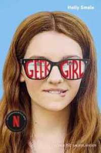 Geek Girl : Jetzt als Serie auf Netflix! （1. Auflage, Neuausgabe. 2024. 336 S. 189.00 mm）