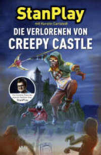 Die Verlorenen von Creepy Castle (Gaming-Serie) （1. Auflage. 2021. 144 S. 10 s/w Abbildungen. 216.00 mm）
