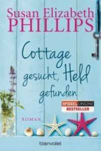 Cottage gesucht, Held gefunden : Roman (Blanvalet Taschenbuch 111) （Deutsche Erstausgabe. 2015. 512 S. 188 mm）