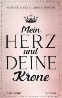 Mein Herz und deine Krone : Roman. Deutsche Erstausgabe (Blanvalet Taschenbuch 0295) （Deutsche Erstausgabe. 2017. 704 S. 187 mm）