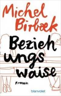 Beziehungswaise : Roman (Blanvalet Taschenbuch 0585) （2018. 560 S. 188 mm）