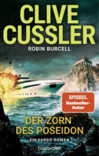 Der Zorn des Poseidon : Ein Fargo-Roman (Fargo Adventure/Abenteuer 12) （Originalausgabe. 2023. 544 S. 188 mm）