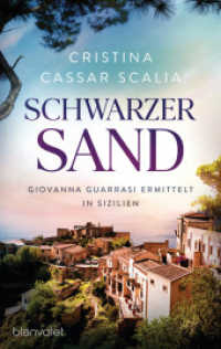 Schwarzer Sand : Giovanna Guarrasi ermittelt in Sizilien (Ein Giovanna-Guarrasi-Krimi / Vanina Guarrasi 1) （Erstmals im TB. 2022. 432 S. 188 mm）