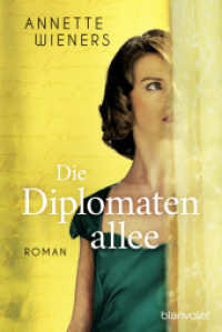 Die Diplomatenallee : Roman （Erstmals im TB. 2023. 448 S. 4 SW-Abb. 188 mm）