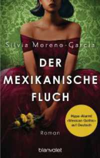 Der mexikanische Fluch : Roman - Der internationale Sensationserfolg und New-York-Times-BESTSELLER （Erstmals im TB. 2023. 416 S. 188 mm）
