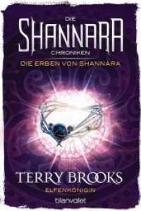 Die Shannara-Chroniken: Die Erben von Shannara - Elfenkönigin : Roman (Blanvalet Taschenbuch 6141) （2018. 560 S. 188 mm）