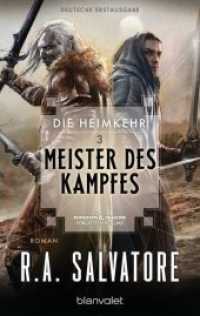 Die Heimkehr - Meister des Kampfes : Roman. Deutsche Erstausgabe (Die-Heimkehr 3) （Deutsche Erstausgabe. 2019. 560 S. 189 mm）
