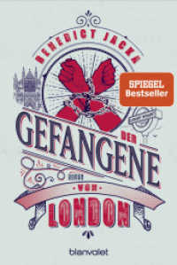 Der Gefangene von London : Roman (Alex Verus 8) （Deutsche Erstausgabe. 2022. 480 S. 187 mm）