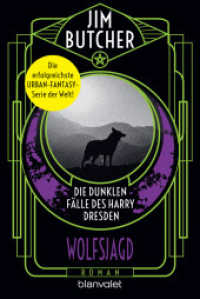 Die dunklen Fälle des Harry Dresden - Wolfsjagd : Roman (Die dunklen Fälle des Harry Dresden 2) （Neuveröffentlichung. 2022. 448 S. 188 mm）