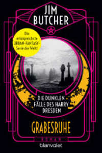 Die dunklen Fälle des Harry Dresden - Grabesruhe : Roman (Die dunklen Fälle des Harry Dresden 3) （Neuveröffentlichung. 2023. 544 S. 188 mm）