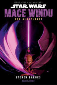 Star Wars(TM) Mace Windu - Der Glasplanet : Deutsche Erstausgabe （Deutsche Erstausgabe. 2025. 528 S. 188 mm）