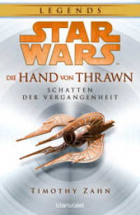 Star Wars(TM) Die Hand von Thrawn - Schatten der Vergangenheit (Die Hand von Thrawn / The Hand of Thrawn 1) （2025. 544 S. 206 mm）