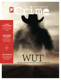 stern Crime - Wahre Verbrechen : Ausgabe Nr. 60 (02/2025) （2025. 138 S. 265 mm）