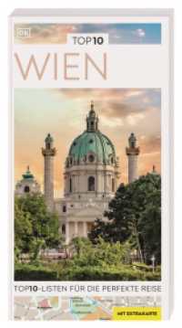 TOP10 Reiseführer Wien : TOP10-Listen zu Highlights, Themen und Stadtteilen mit wetterfester Extra-Karte (TOP 10) （11. aktualisierte Neuauflage 2023/2024. 2023. 160 S. Mit über 250）